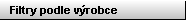 Filtry podle v�robce